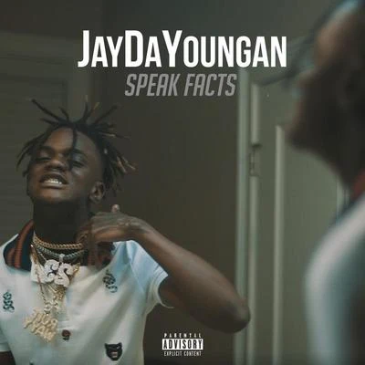 Speak Facts 專輯 JayDaYoungan