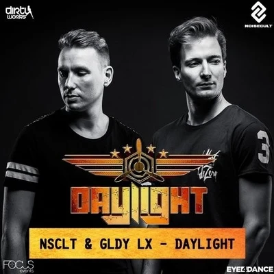 Daylight 專輯 GLDY LX/Crude Intentions/Ruthless