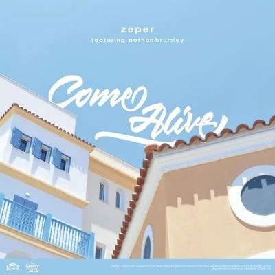 Come Alive 專輯 Zeper/Frizzy The Streetz