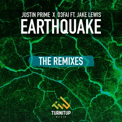 Earthquake (The Remixes) 专辑 Onderkoffer/Justin Prime