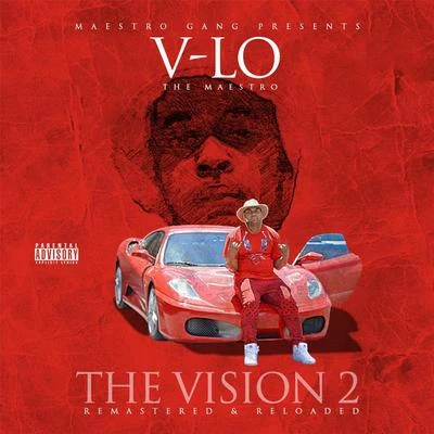 The Vision 2 (Remastered & Reloaded) 专辑 BAT/V-Lo the Maestro