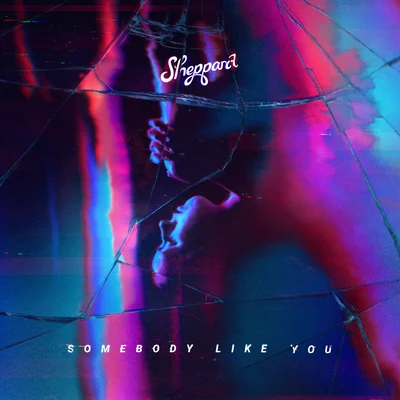 Somebody Like You 專輯 Sheppard/The Vocal Masters/Bovino