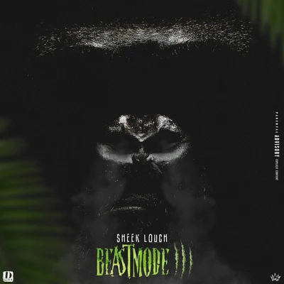 Beast Mode, Vol. 3 專輯 Sheek Louch