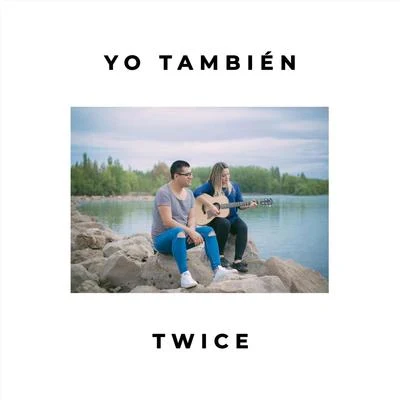 Yo También 專輯 TWiCE