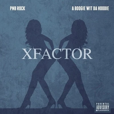 X Factor 專輯 PnB Rock