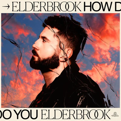 How Do You 专辑 Elderbrook