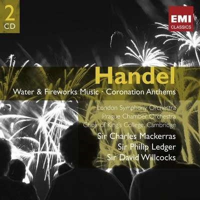 Handel: Water & Fireworks Music 專輯 Sir David Willcocks/Stephen Cleobury/Kings College Choir Cambridge