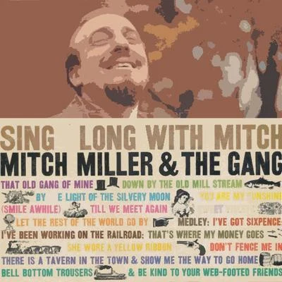 Sing Along With Mitch 专辑 Mitch Miller