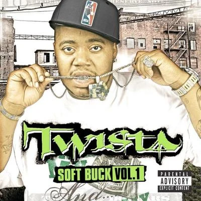 Soft Buck Vol. 1 專輯 HC the Chemist/Twista