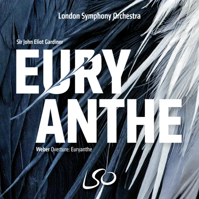 Weber: Overture "Euryanthe" 專輯 The Monteverdi Choir/John Eliot Gardiner/English Baroque Soloists