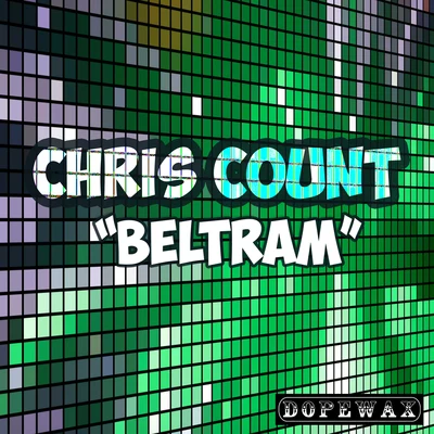 Beltram 專輯 Chris Count