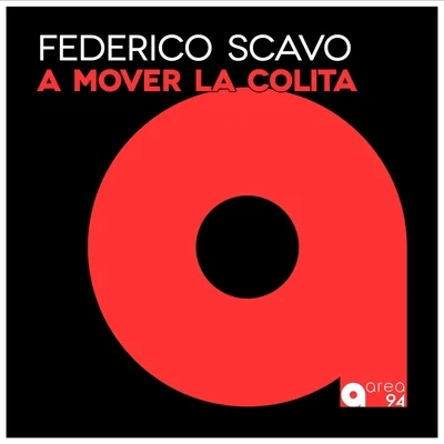 A Mover la Colita 專輯 Federico Scavo