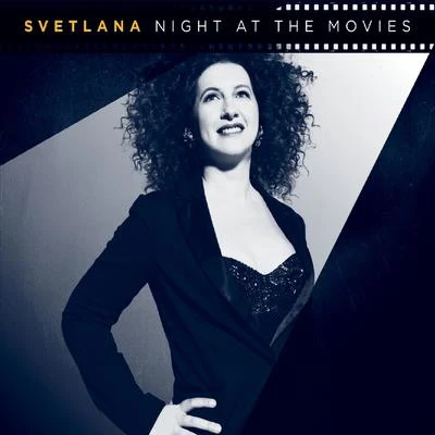 Night at the Movies 專輯 Svetlana