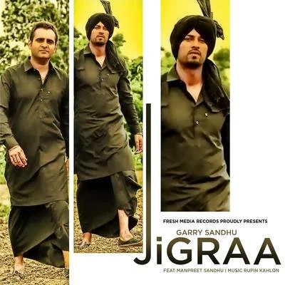 Jigraa 專輯 Deep Jandu/Manpreet Sandhu