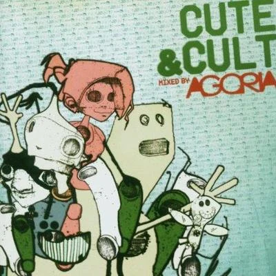 Cute & Cult 專輯 Agoria