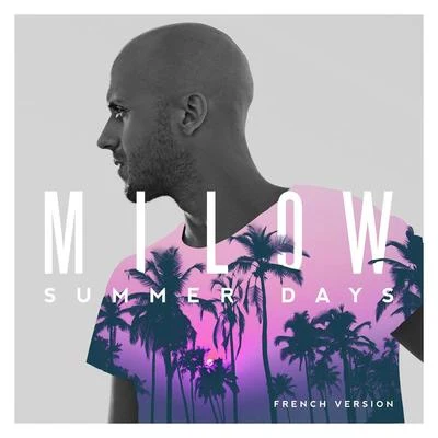 Summer Days (French Version) 專輯 Milow