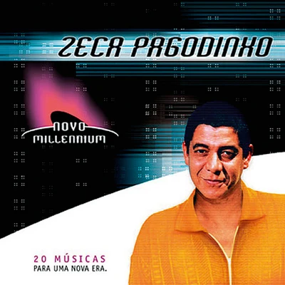 Novo Millennium 專輯 Zeca Pagodinho/Leci Brandao/Carminho/Fundo de Quintal/Vanessa Da Mata