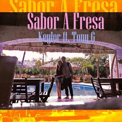 Sabor A Fresa 專輯 Tony G