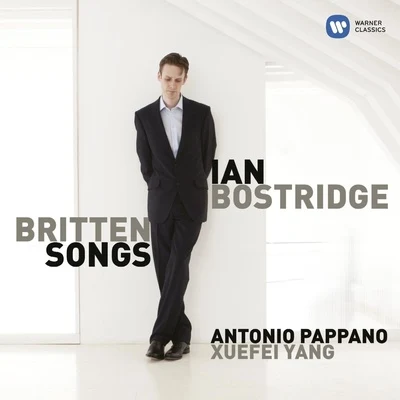 Ian BostridgeAntonio Pappano Britten: Songs