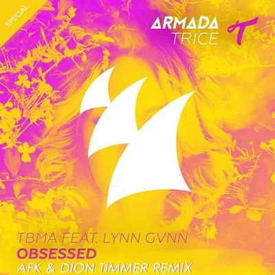 Obsessed (AFK & Dion Timmer Remix) 專輯 AFK