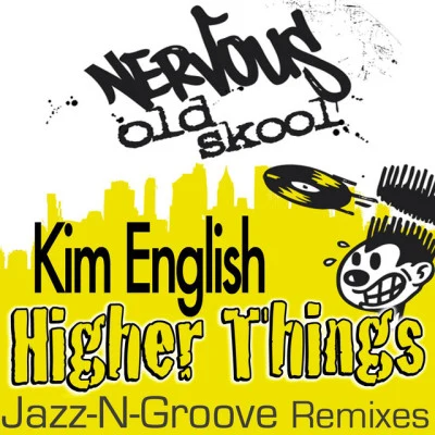 Kim EnglishE-Smoove Higher Things