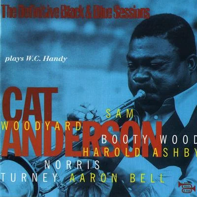 Cat Anderson Plays W.C. Handy - Paris, France 1978 專輯 Cat Anderson Orchestre/Cat Anderson