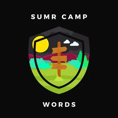 SUMR CAMP Words