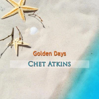 Golden Days 專輯 Chet Atkins/W.C. Handy