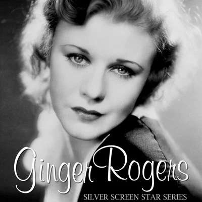 Silver Screen Star Series 專輯 Ginger Rogers