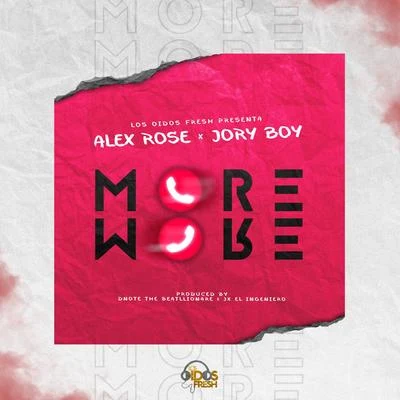 More More 專輯 Alex Rose/Alexis/Dayme y El High