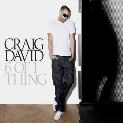 6 Of 1 Thing (Remix) 專輯 Craig David