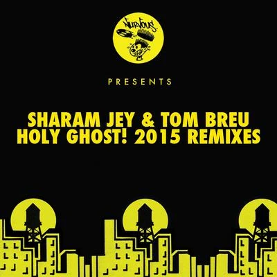 Holy Ghost! (2015 Remixes) 專輯 Tom Breu/Justin Faust/Robosonic/Drvg Cvltvre/Rasmus Juul