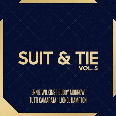 Suit & Tie Vol. 5 專輯 Tutti Camarata