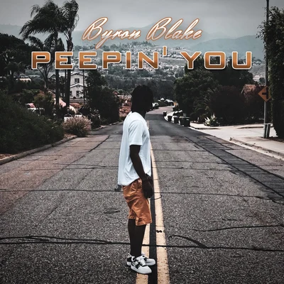 Peepin You 專輯 Hitman Holla/Byron Blake