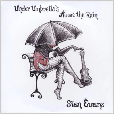 Sian EvansE-Z Rollers Under Umbrellas, Above the Rain