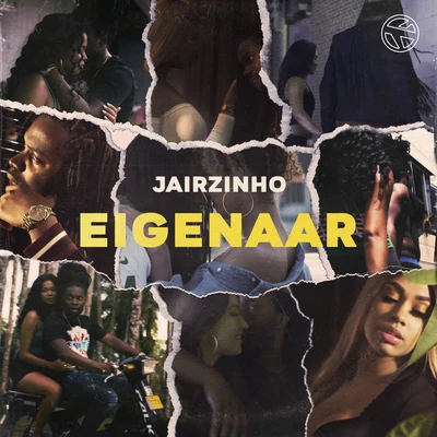 Eigenaar 專輯 Chip Charlez/Jairzinho