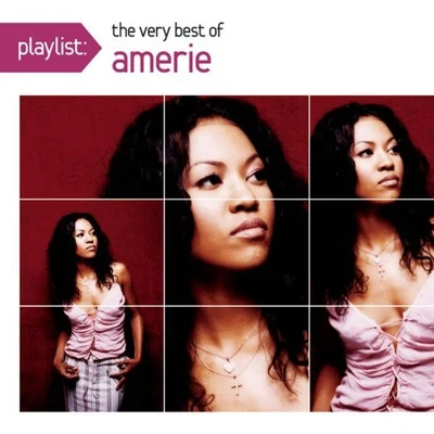 Playlist: The Very Best Of Amerie 专辑 Amerie