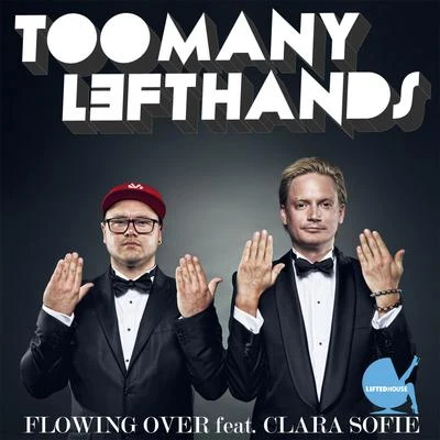 ToomanylefthandsConan MacMarcus MollyhusFew Wolves Flowing Over (feat. Clara Sofie)