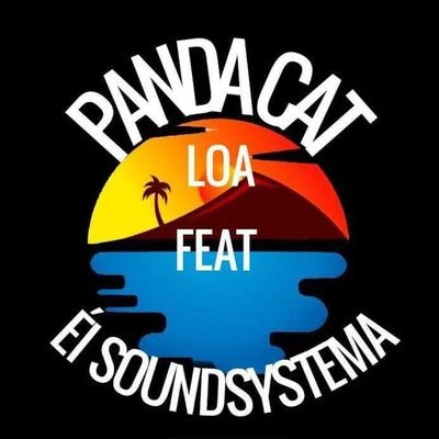 LOA (feat. Él Soundsystema) 專輯 Jerrih/Giobro/Panda Cat/Contrass