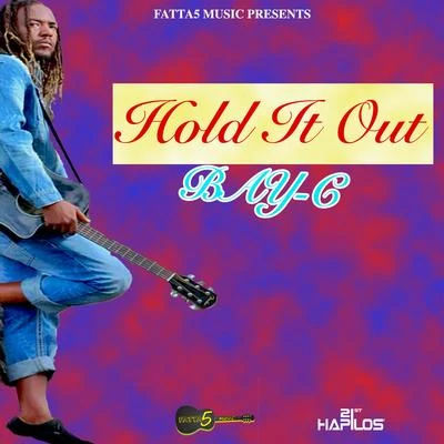 Hold It Out - Single 專輯 Bay-C/Jay Psar/DJ Septik