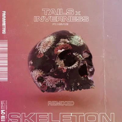 Skeleton (Remixed) 專輯 Devante/Balt Getty/Nevve