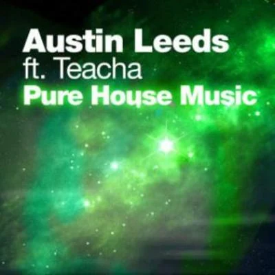 Pure House Music 专辑 Benny Mox/Austin Leeds