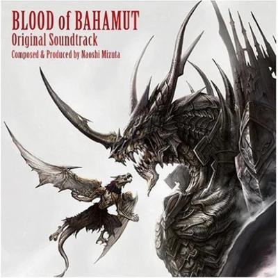 BLOOD of BAHAMUT O.S.T 專輯 NAGI☆/水田直志/伊藤賢治/今村貴文/Keiko