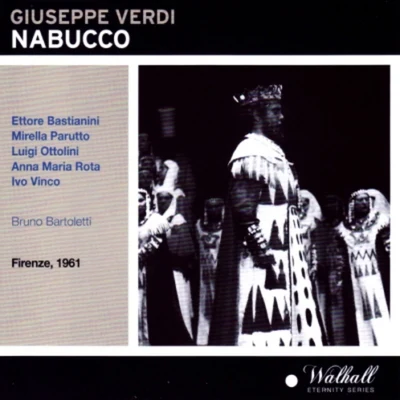 Bruno Bartoletti Giuseppe Verdi: Nabucco (Firenze 1961)