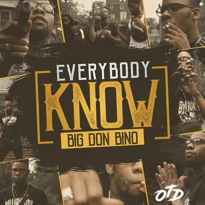 Everybody Know 專輯 Big Don Bino/Q Da Fool