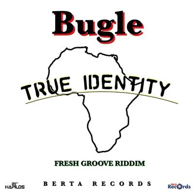 True Identity - Single 專輯 Bugle