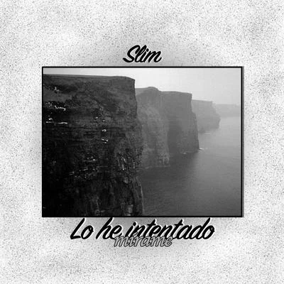 Lo he intentado (Mírame II) 專輯 Slim