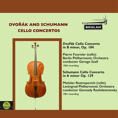 Dvořák and Schumann Cello Concertos 專輯 Mtislav Rostropovitch/Pierre Fournier