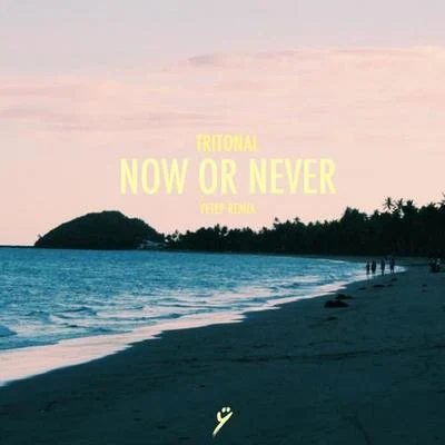 Now Or Never (Yetep Remix) 專輯 Yetep