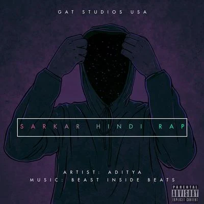 SARKAR HINDI RAP 专辑 Aditya